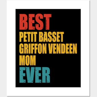 Vintage Best Petit Basset Griffon Vendeen Mom Ever Posters and Art